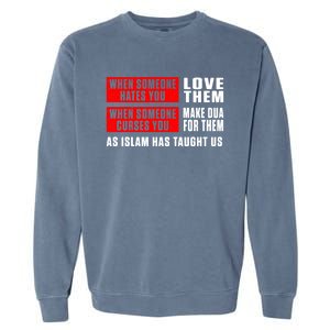 Islam Muslim Dua Allah Alhamdulillah Religion Ramadan Gift Cute Gift Garment-Dyed Sweatshirt