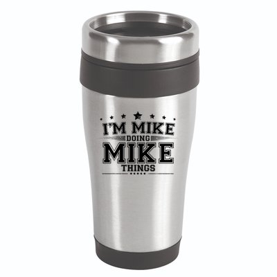 Im Mike Doing Mike Things 16oz Travel Tumbler