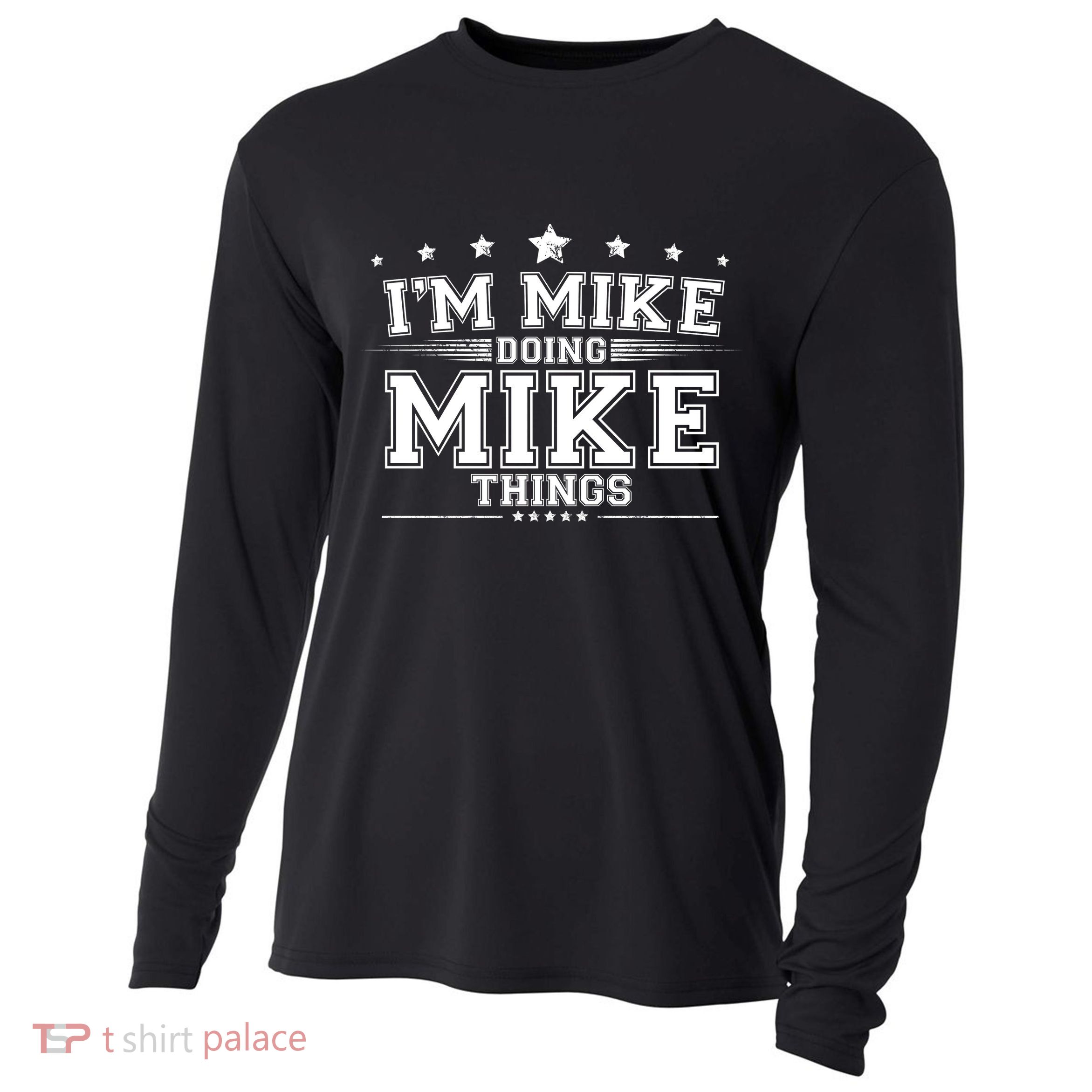 Im Mike Doing Mike Things Cooling Performance Long Sleeve Crew