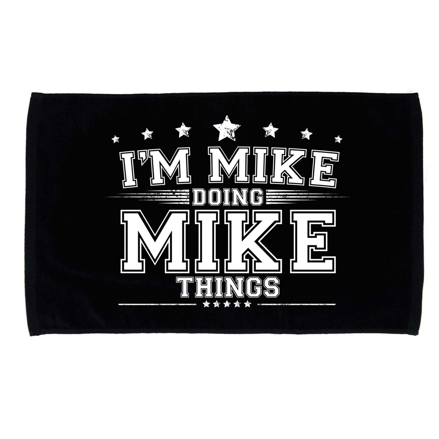 Im Mike Doing Mike Things Microfiber Hand Towel
