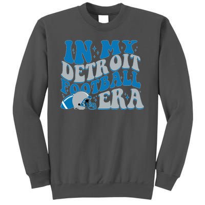 In My Detroit Football Era Sports Fan Tall Sweatshirt