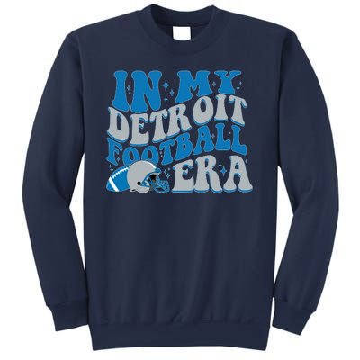 In My Detroit Football Era Sports Fan Sweatshirt