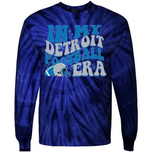 In My Detroit Football Era Sports Fan Tie-Dye Long Sleeve Shirt