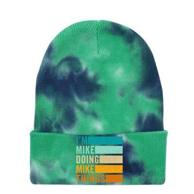 Im Mike Doing Mike Things Funny First Name Tie Dye 12in Knit Beanie