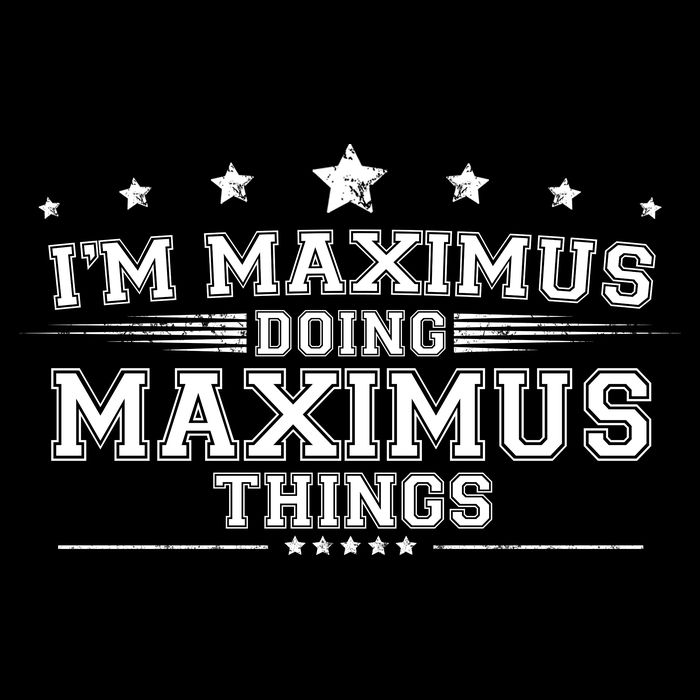Im Maximus Doing Maximus Things Kids T-Shirt