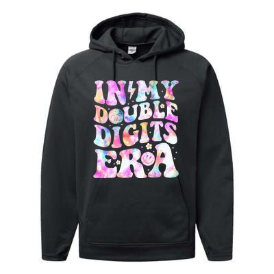 In My Double Digits Era Funny 10th Bday Performance Fleece Hoodie