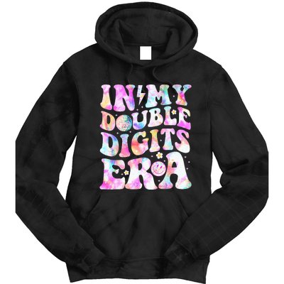 In My Double Digits Era Funny 10th Bday Tie Dye Hoodie