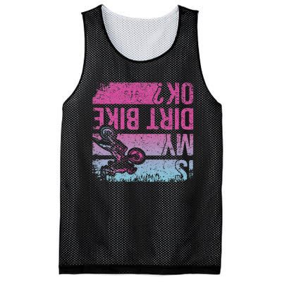 Is My Dirt Bike Ok Funny Motorcycle Dirt Biker Motocross Mesh Reversible Basketball Jersey Tank