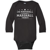 Im Marshall Doing Marshall Things Baby Long Sleeve Bodysuit