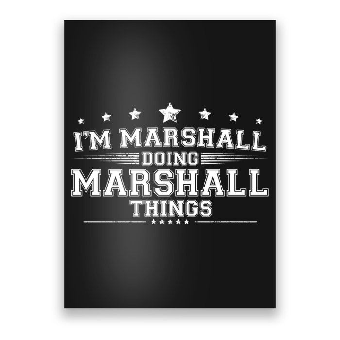 Im Marshall Doing Marshall Things Poster