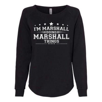 Im Marshall Doing Marshall Things Womens California Wash Sweatshirt