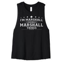 Im Marshall Doing Marshall Things Women's Racerback Cropped Tank