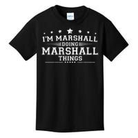 Im Marshall Doing Marshall Things Kids T-Shirt