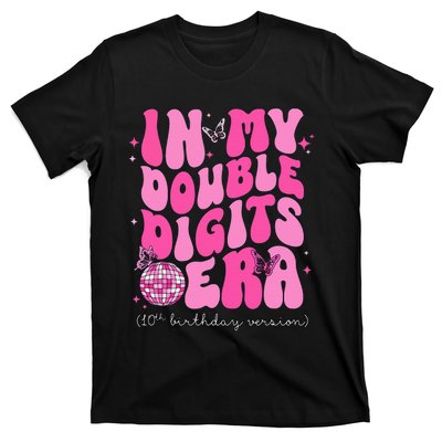 In My Double Digits Era 10th Birthday Version T-Shirt