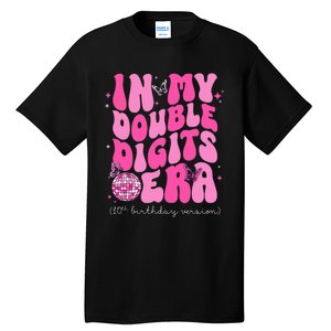 In My Double Digits Era 10th Birthday Version Tall T-Shirt