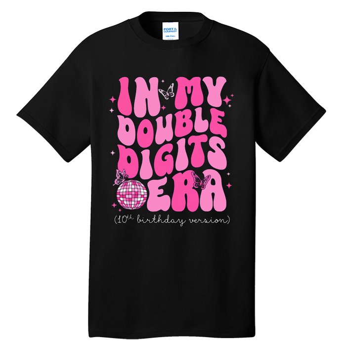 In My Double Digits Era 10th Birthday Version Tall T-Shirt