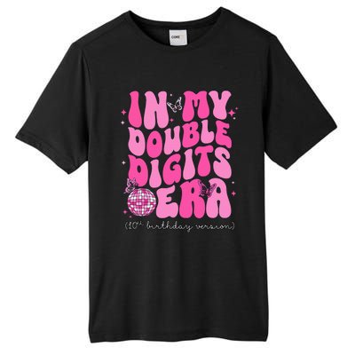 In My Double Digits Era 10th Birthday Version Tall Fusion ChromaSoft Performance T-Shirt