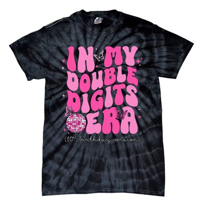 In My Double Digits Era 10th Birthday Version Tie-Dye T-Shirt