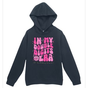 In My Double Digits Era 10th Birthday Version Urban Pullover Hoodie