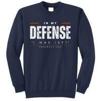 In My Defense I Was Left Unsupervised | Funny Retro Vintage Sweatshirt