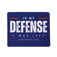 In My Defense I Was Left Unsupervised | Funny Retro Vintage Mousepad