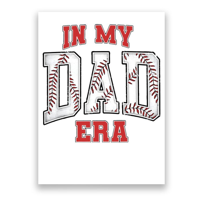 In My Dad Era FatherS Day Family Poster