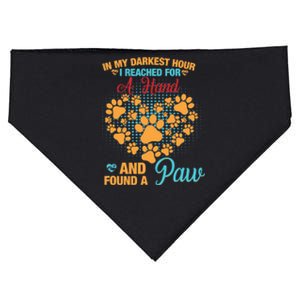 In My Darkest Hour I Reached For A Hand And Found A Paw Dog Cute USA-Made Doggie Bandana