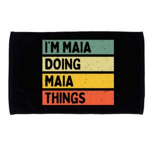 IM Maia Doing Maia Things Funny Personalized Quote Microfiber Hand Towel