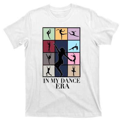 In My Dance Era T-Shirt