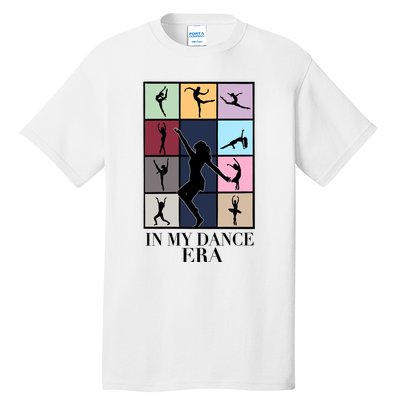 In My Dance Era Tall T-Shirt