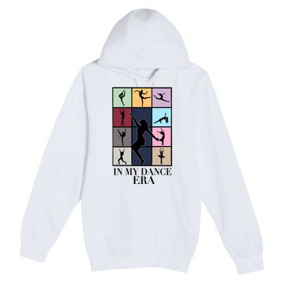 In My Dance Era Premium Pullover Hoodie