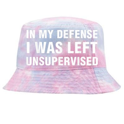 In My Defense I Was Left Unsupervised Tie-Dyed Bucket Hat