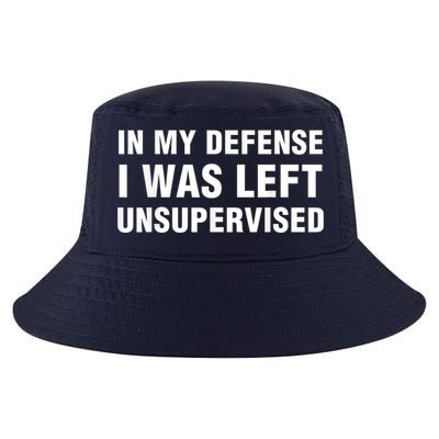 In My Defense I Was Left Unsupervised Cool Comfort Performance Bucket Hat