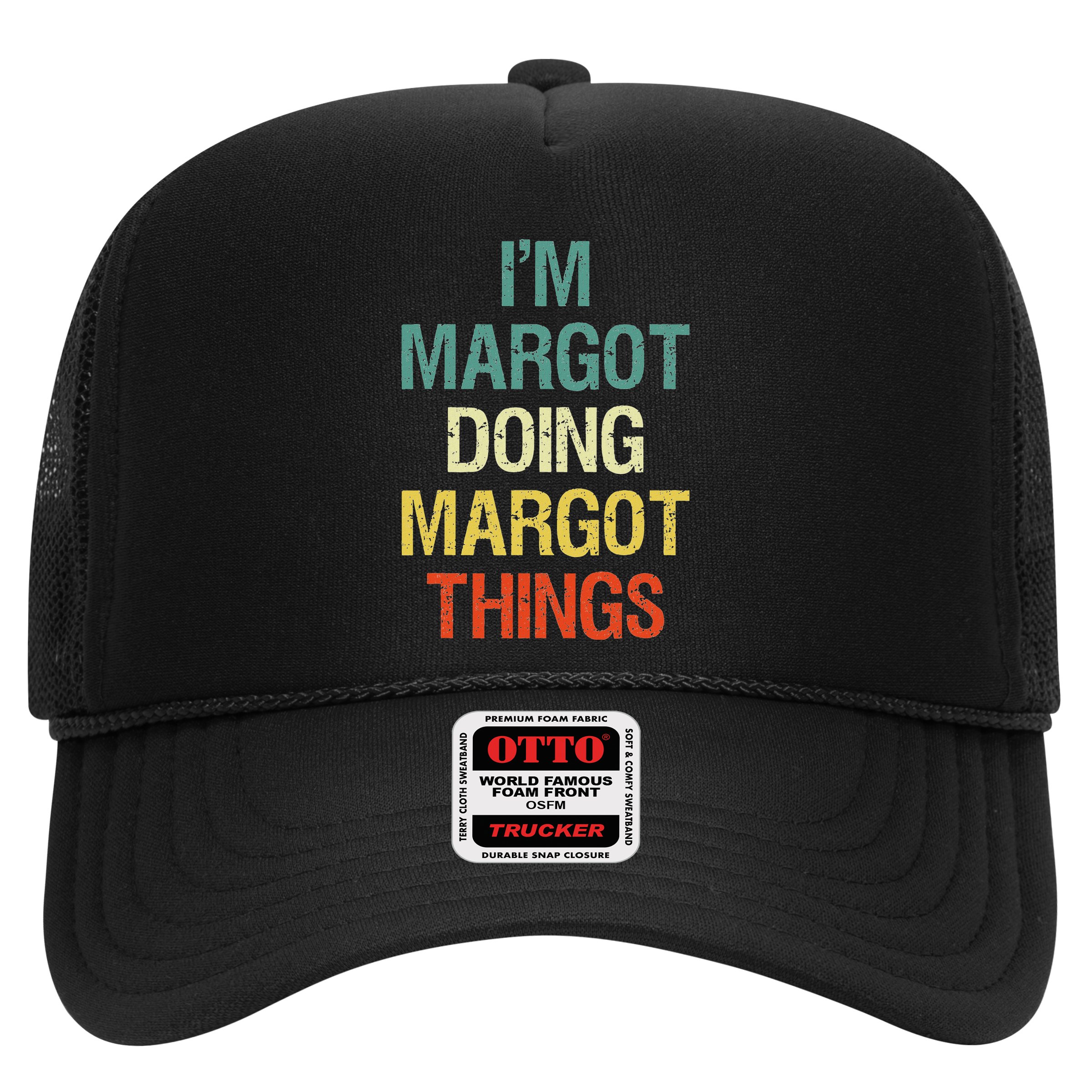 IM Margot Doing Margot Things Personalized First Name Gift Hat