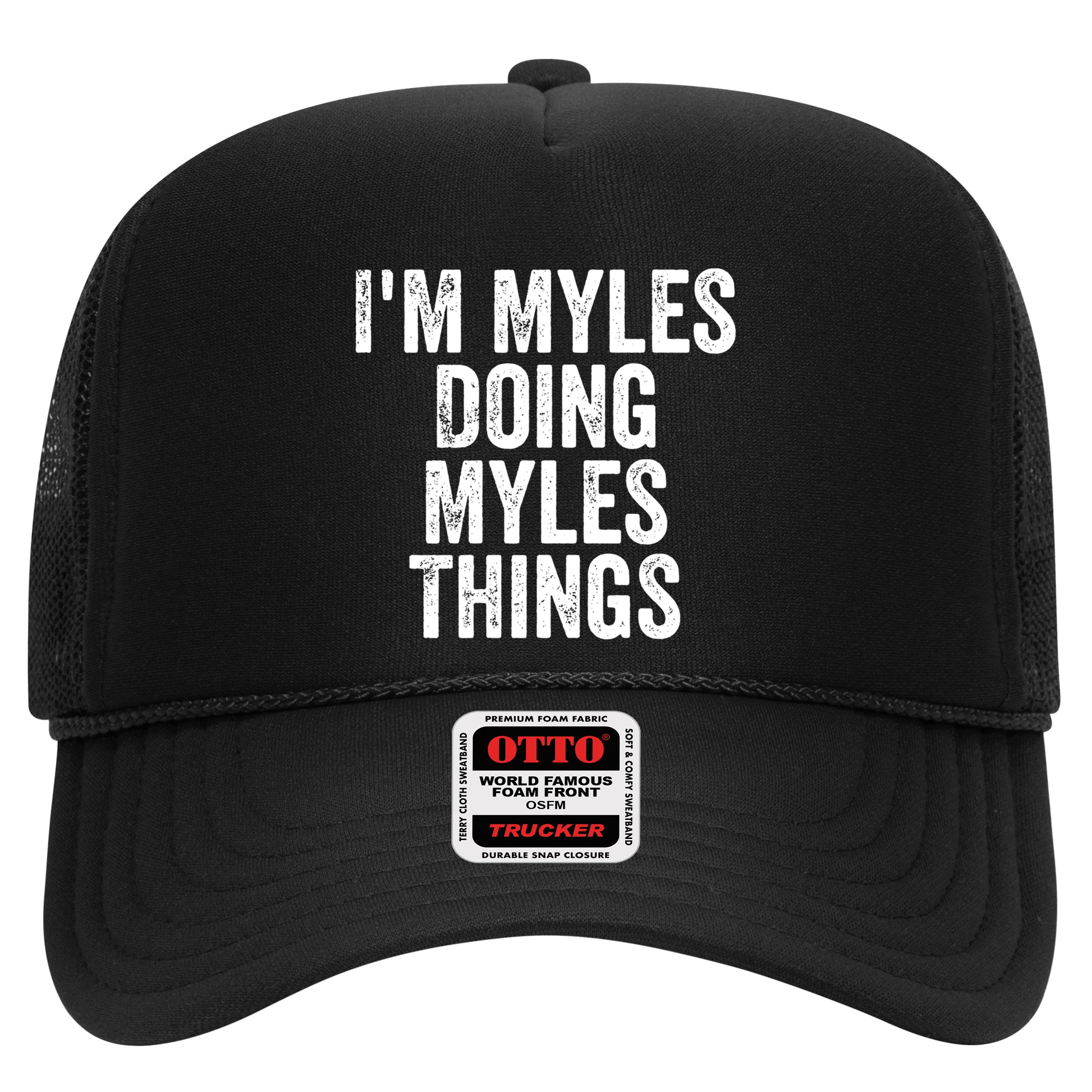 I'm Myles Doing Myles Things Gift Personalized First Name Gift Hat