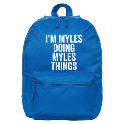 I'm Myles Doing Myles Things Gift Personalized First Name Gift 16 in Basic Backpack
