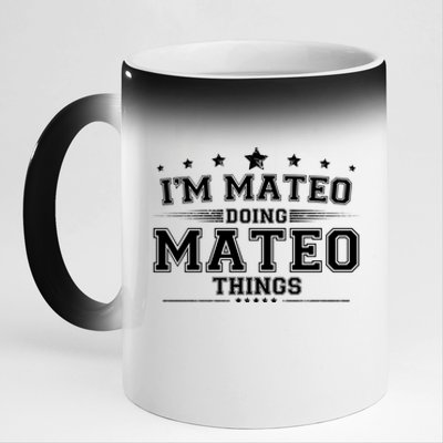 Im Mateo Doing Mateo Things 11oz Black Color Changing Mug