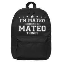 Im Mateo Doing Mateo Things 16 in Basic Backpack