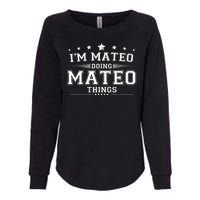 Im Mateo Doing Mateo Things Womens California Wash Sweatshirt