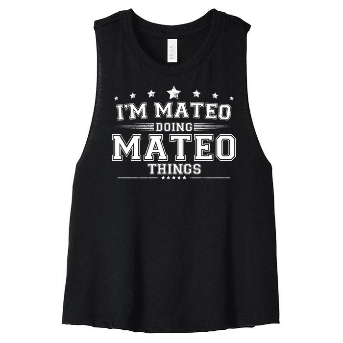 Im Mateo Doing Mateo Things Women's Racerback Cropped Tank