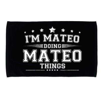 Im Mateo Doing Mateo Things Microfiber Hand Towel