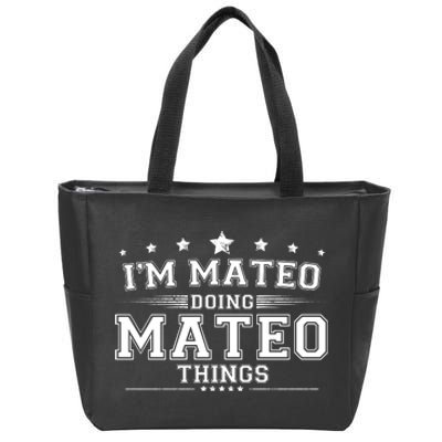 Im Mateo Doing Mateo Things Zip Tote Bag