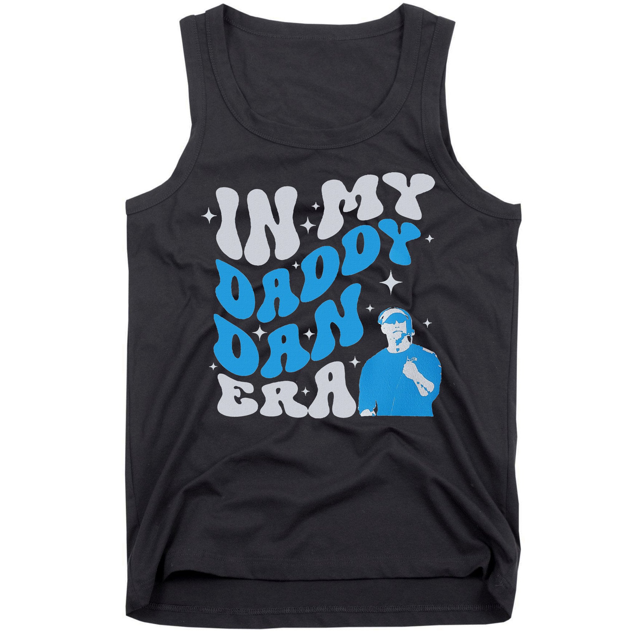 In My Daddy Dan Era Detroit Game Day Tank Top