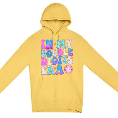 In My Double Digits Era 10 Year Old 10th Birthday Disco Premium Pullover Hoodie