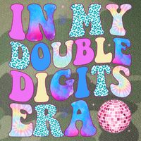 In My Double Digits Era 10 Year Old 10th Birthday Disco Legacy Tie Dye Trucker Hat