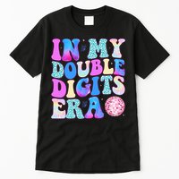 In My Double Digits Era 10 Year Old 10th Birthday Disco Tall T-Shirt