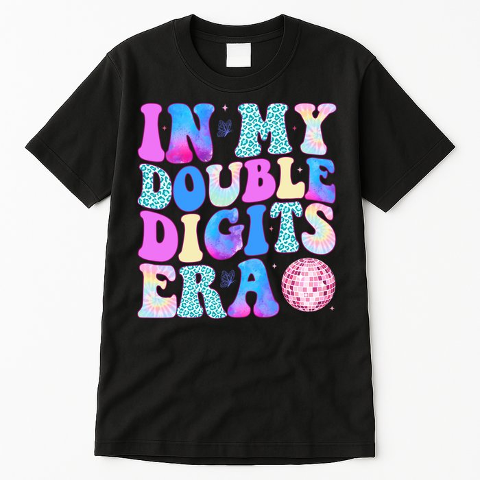 In My Double Digits Era 10 Year Old 10th Birthday Disco Tall T-Shirt