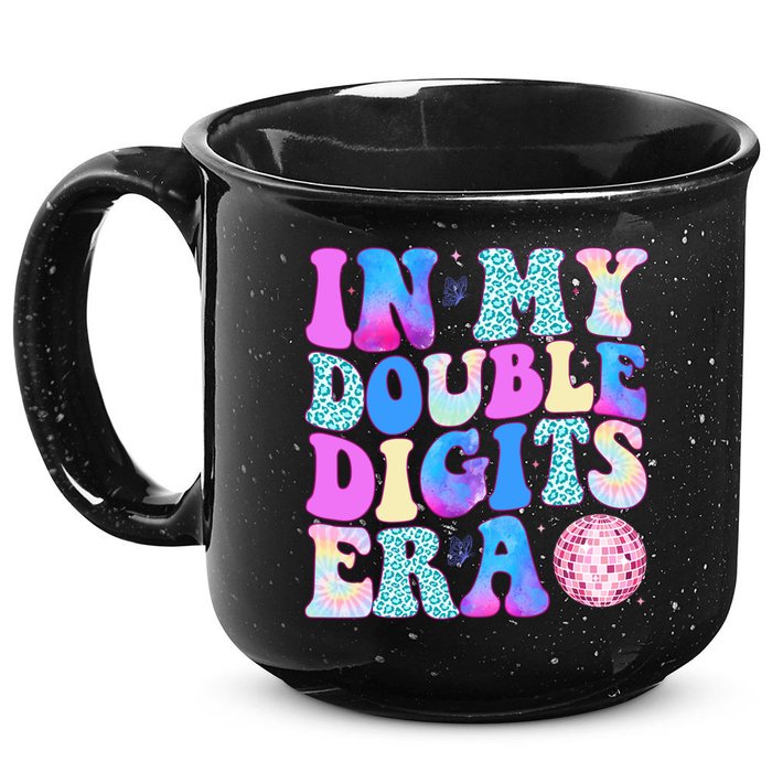 In My Double Digits Era 10 Year Old 10th Birthday Disco 15oz Campfire Ceramic Mug