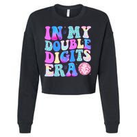 In My Double Digits Era 10 Year Old 10th Birthday Disco Cropped Pullover Crew