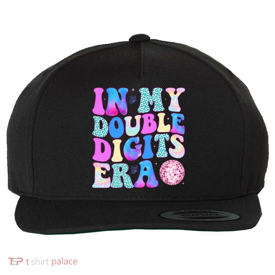 In My Double Digits Era 10 Year Old 10th Birthday Disco Wool Snapback Cap